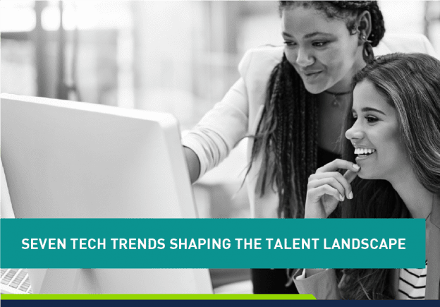 Tech Trends Shaping Talent Management