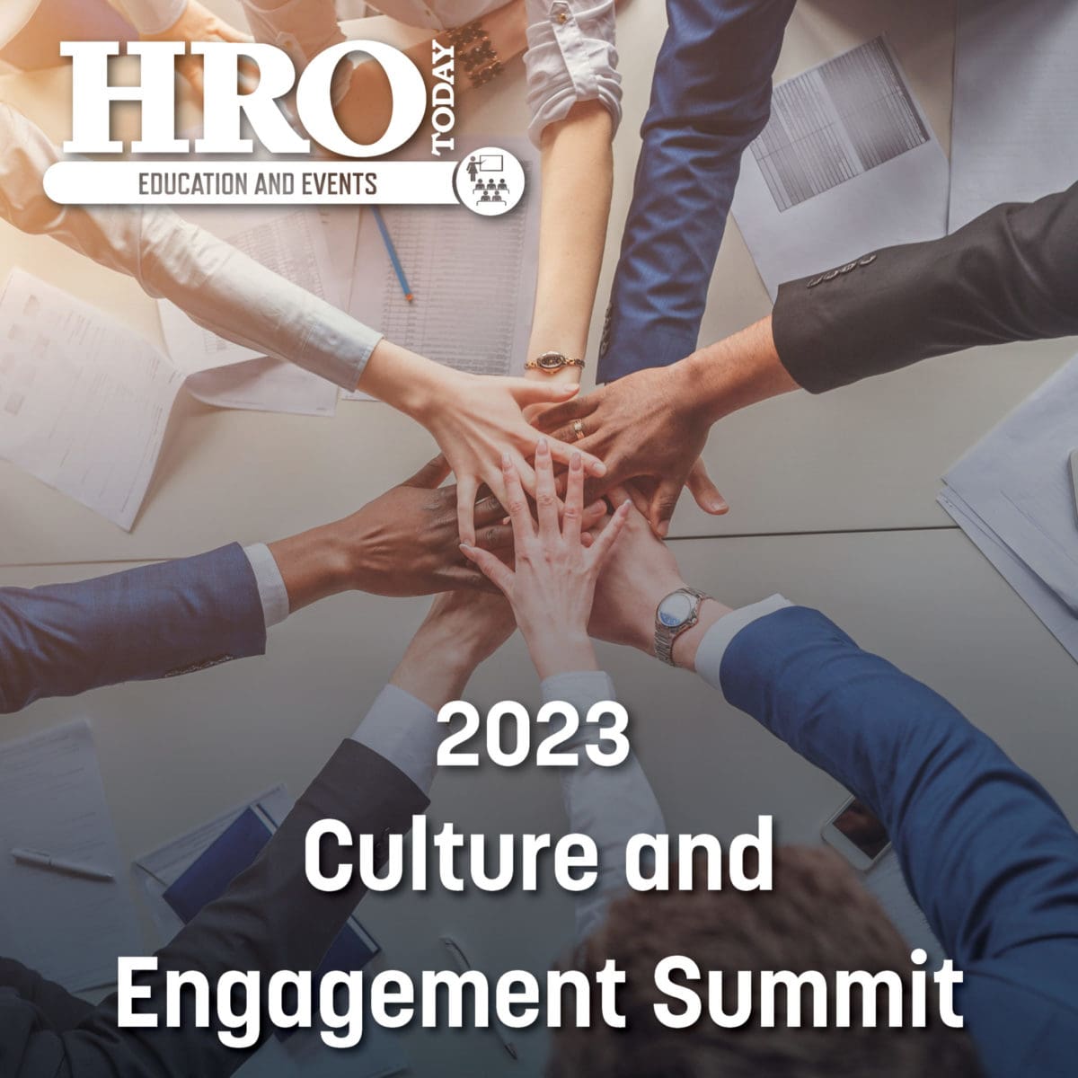 Culture and engagement summit hro today