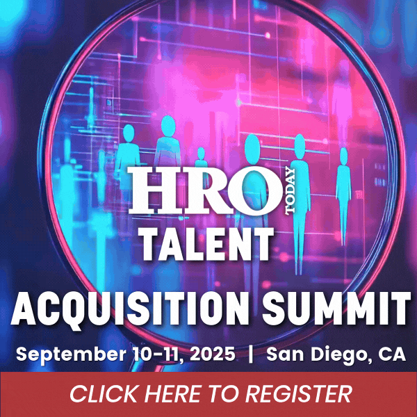 Register today for the HRO Today Talent Acquisition Summit